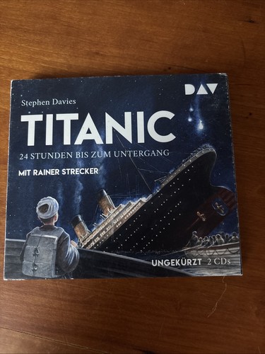 Titanic stunden bis zum - 24,