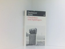 Dachauer Hefte 8 - Überleben