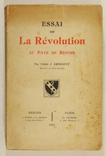 [Bretagne] GRIMAULT - Essay über die Revolution im Land Rennes - 1921