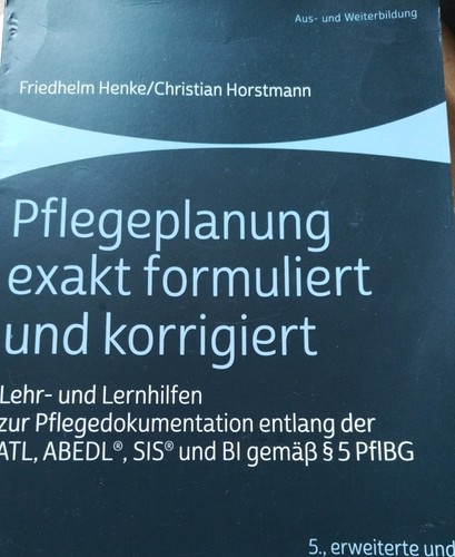 Pflegeplanung exakt formuliert