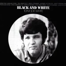 CD Tony Joe White Black And