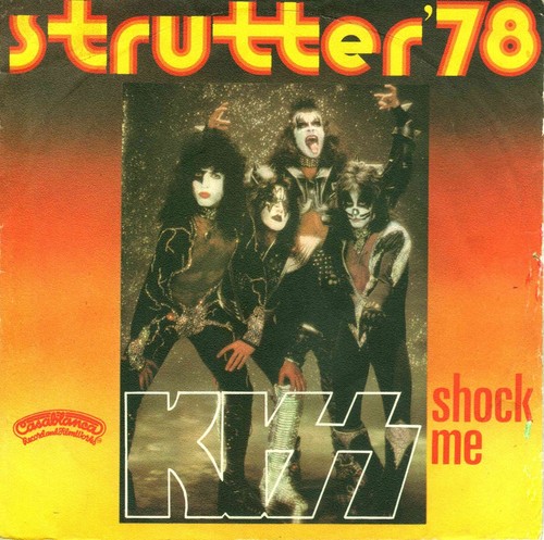 Kiss strutter 78 - 7",