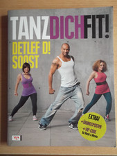 DETLEF D! SOOST - Tanz Dich Fit! - 1. Auflage mit Übungsposter, Egmont 2010