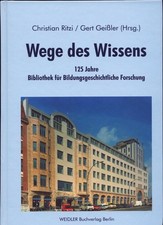 Wege des Wissens 125 Jahre