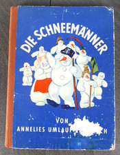 Die Schneemänner von Annelies Umlauf-Lamatsch von 1953 Verlag für Jugend u. Volk