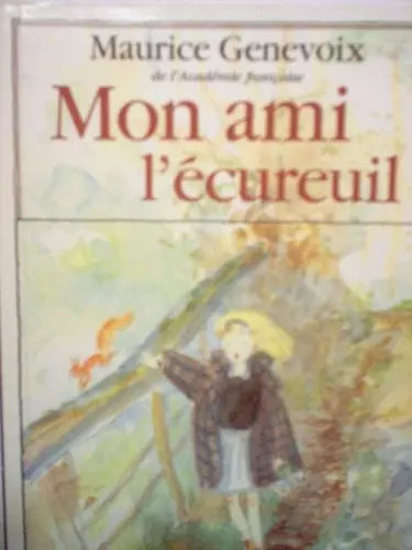 Mon ami ecureuil - mon,