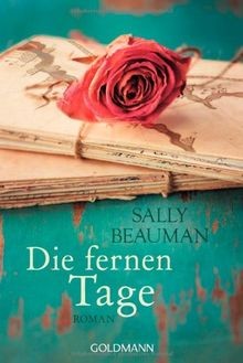 Die fernen tage roman von - tage:,