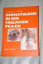 Buch Dermatologie in der täglichen Praxis von Mensing, G. Fischer und H. Walther