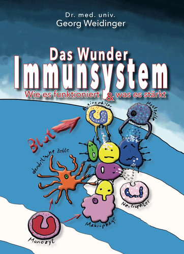 Das wunder immunsystem wie - das,