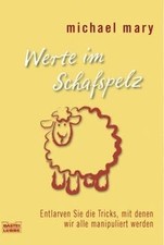 Werte im Schafspelz: Entlarven