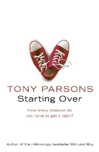 Tony parsons starting over - tony,
