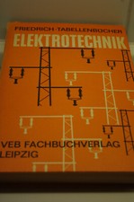 Friedrich Tabellenbuch Elektrotechnik 1977 VEB Fachbuchverlag Leipzig DDR