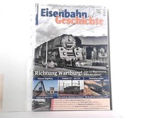 Eisenbahn Geschichte Heft 119