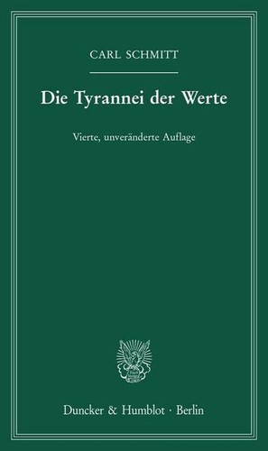Die tyrannei der werte carl - die, werte.