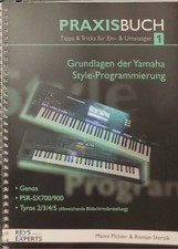 Praxisbuch 1 Styles Programmierung für Yamaha PSR-SX900/700