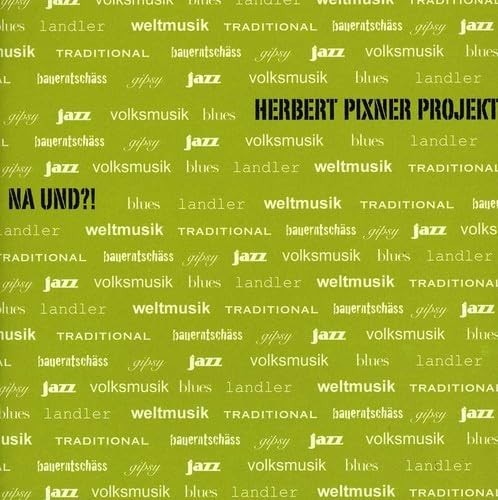 Und von herbert - na,