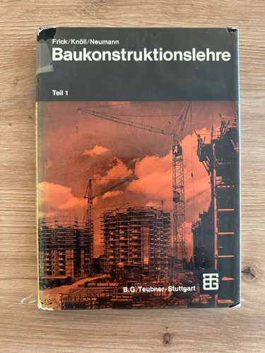 Baukonstruktionslehre teil - baukonstruktionslehre,