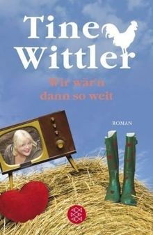 Wir wärn dann weit roman - wir,