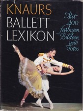 Knaurs Ballett-Lexikon Alexander J. Balcar Droemer Knaur 1958 - S