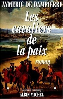 Les cavaliers paix von - les, la