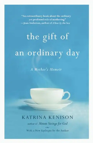 The gift ordinary day a - the,