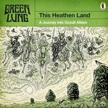 This heathen land von green - heathen,