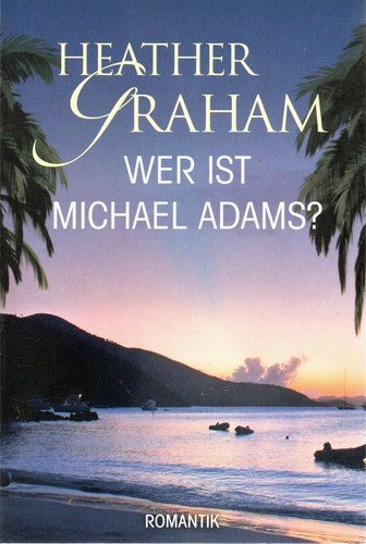 Wer ist michael adams - wer,