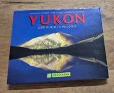 Yukon* Der Ruf der Wildnis*