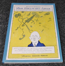 Bürgel: Vom täglichen Ärger ZEICHNUNGEN: Olaf Gulbransson Köhler Verlag