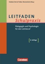 Leitfaden Schulpraxis: Pädagogik und Psychologie für den L... | Buch | guter Zustand