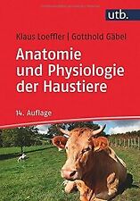 Anatomie und Physiologie der Haustiere von Klaus Lo... | Buch | Zustand sehr gut