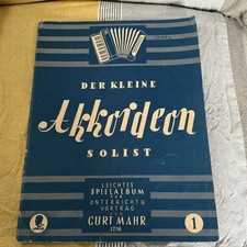Der Kleine Akkordeon-Solist Rarität Curt Mahr Co.1950 Apollo-Verlag Berlin