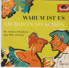 7"EP- Willy Schneider - Warum ist es am Rhein so schön - Polydor 20036 - D 1956