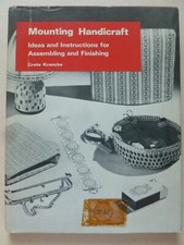 MOUNTING HANDICRAFT by Grete