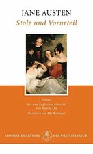 Stolz und Vorurteil: Roman