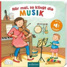 Hör mal, so klingt die Musik: Mit 5 Sounds | Hochwe... | Buch | Zustand sehr gut