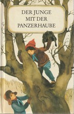 Wlater Flegel: Der Junge mit der Panzerhaube