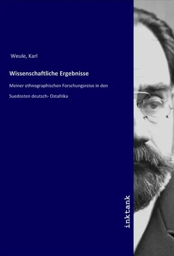 Karl weule wissenschaftliche - karl,