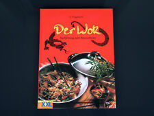 Der Wok: Verführung zum Besonderen, Poggenpohl Kochbuch Rezepte asiatische Küche