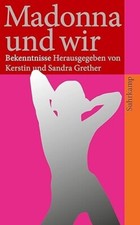 Madonna und wir von Kerstin