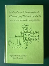 Molecular and Supramolecular Chemistry of Natural Products Fuhrhop Endisch 2000