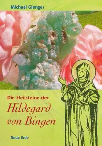 Die heilsteine der hildegard - heilsteine,
