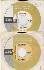 2 x MEL CARTER US IMPERIAL PROMOS *YOU YOU YOU/ IF YOU LOSE HER*  SOUL R&B FUNK