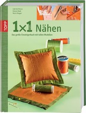 1 x 1 kreativ Nähen: Das