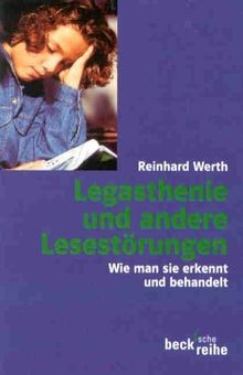 Legasthenie und andere