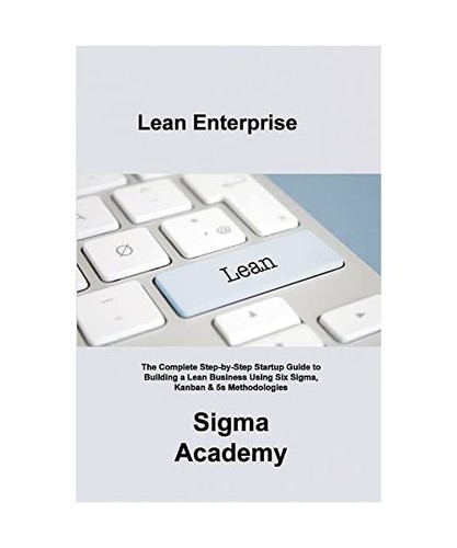 Lean enterprise the - enterprise:, complete