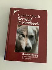 Der Wolf im Hundepelz –