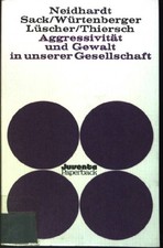 Aggressivität und Gewalt in