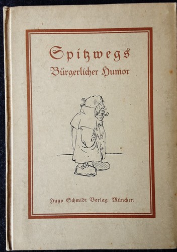 Spitzwegs bürgerlicher humor - spitzwegs,