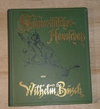 Wilhelm Busch Album Humoristischer Hausschatz 1908 + Thalia-Büchertüte 2002
